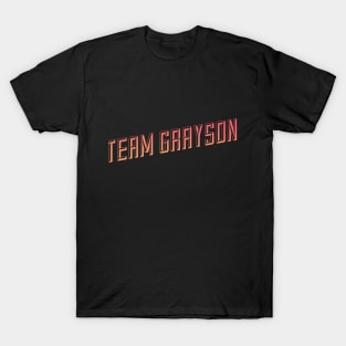 Team Grayson T-Shirt